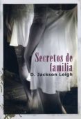secretos de familia-d.jackson leigh-9788415899099 secretos de familia-d.jackson leigh-9788415899099