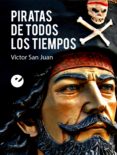 piratas de todos los tiempos (ebook)-9788415930099 piratas de todos los tiempos (ebook)-9788415930099