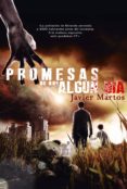 promesas de que algún día-javier martos-9788415932499 promesas de que algún día-javier martos-9788415932499