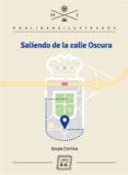 saliendo de la calle oscura (ebook)-9788416001699 saliendo de la calle oscura (ebook)-9788416001699