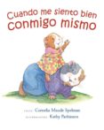 cuando me siento bien conmigo mismo-c. m. spelman-9788416117499 cuando me siento bien conmigo mismo-c. m. spelman-9788416117499