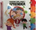 cuaderno para jugar y aprender, educación infantil 3 años-9788416122899 cuaderno para jugar y aprender, educación infantil 3 años-9788416122899