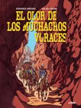 el olor de los muchachos voraces-frederik peeters-loo hui phang-9788416251599 el olor de los muchachos voraces-frederik peeters-loo hui phang-9788416251599