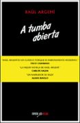 a tumba abierta-raul argemi-9788416259199 a tumba abierta-raul argemi-9788416259199