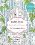 el jardin del tiempo-daria song-9788416363599 el jardin del tiempo-daria song-9788416363599