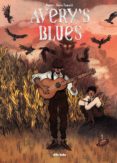 avery s blues-nuria tamarit-9788416507399 avery s blues-nuria tamarit-9788416507399