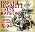agente secreto x-9-dashiell hammett-alex raymond-9788416543199 agente secreto x-9-dashiell hammett-alex raymond-9788416543199