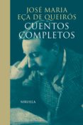 cuentos completos-jose maria eça de queiros-9788416749799 cuentos completos-jose maria eça de queiros-9788416749799