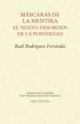 mascaras de la mentira: el nuevo desorden de la posverdad-raul rodriguez ferrandiz-9788417143299 mascaras de la mentira: el nuevo desorden de la posverdad-raul rodriguez ferrandiz-9788417143299