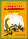 canallas y mangurrinos: biografias comicas-9788417146399 canallas y mangurrinos: biografias comicas-9788417146399