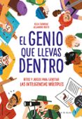 el genio que llevas dentro: retos y juegos para ejercitar las inteligencias multiples-alejandro busto-olga carmona fernandez-9788417424299 el genio que llevas dentro: retos y juegos para ejercitar las inteligencias multiples-alejandro busto-olga carmona fernandez-9788417424299