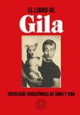 el libro de gila: antologia tragicomica de obra y vida-jorge de cascante-miguel gila-9788417552299 el libro de gila: antologia tragicomica de obra y vida jorge de cascante miguel gila 9788417552299
