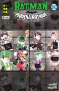 batman: pequeña gotham núm. 04 (de 12)-dustin nguyen-derek fridolfs-9788417644499 batman: pequeña gotham núm. 04 (de 12)-dustin nguyen-derek fridolfs-9788417644499