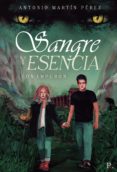 Libros en línea gratuitos para descargar SANGRE Y ESENCIA in Spanish