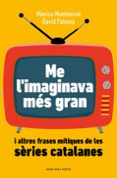 Descargando ebooks gratuitos para iphone ME L'IMAGINAVA MÉS GRAN
				EBOOK (edición en catalán) de MÒNICA MONTSERRAT (Literatura española) RTF 9788419259899