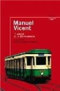 tranvia a la malvarrosa-manuel vicent-9788420470399 tranvia a la malvarrosa-manuel vicent-9788420470399