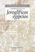 introduccion a los jeroglificos egipcios-bill manley-mark collier-9788420678399 introduccion a los jeroglificos egipcios-bill manley-mark collier-9788420678399