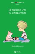 el pequeño otto ha desaparecido-manfred limmroth-9788421696699 el pequeño otto ha desaparecido-manfred limmroth-9788421696699