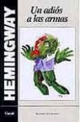 adios a las armas-ernest hemingway-9788421725399 adios a las armas-ernest hemingway-9788421725399