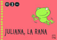 proyecto torbellinos: juliana la rana 3 años (2º trimestre) carpeta 2010-9788421841099 proyecto torbellinos: juliana la rana 3 años (2º trimestre) carpeta 2010-9788421841099