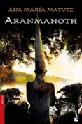 aranmanoth-ana maria matute-9788423338399 aranmanoth-ana maria matute-9788423338399