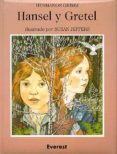 hansel y gretel-jacob grimm-wilhelm grimm-9788424133399 hansel y gretel-jacob grimm-wilhelm grimm-9788424133399