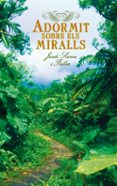 adormit sobre els miralls-jordi sierra i fabra-9788424646899 adormit sobre els miralls-jordi sierra i fabra-9788424646899