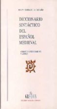 diccionario sintactico del español medieval: verbos de entendimie nto y lengua-ana maria serradilla castaño-9788424917999 diccionario sintactico del español medieval: verbos de entendimie nto y lengua-ana maria serradilla castaño-9788424917999