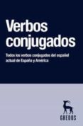 verbos conjugados: todos los verbos conjugados del español actual de españa y america-9788424936099 verbos conjugados: todos los verbos conjugados del español actual de españa y america-9788424936099