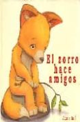 el zorro hace amigos-adam relf-9788426134899 el zorro hace amigos-adam relf-9788426134899