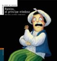 ramiro, el principe miedoso-rocio anton-lola nuñez-claudia ranucci-9788426359599 ramiro, el principe miedoso-rocio anton-lola nuñez-claudia ranucci-9788426359599