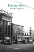 cuentos completos-eudora welty-9788426416599 cuentos completos-eudora welty-9788426416599