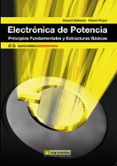 electronica de potencia: principios fundamentales y estructuras b asicas-eduard ballester-robert pique-9788426716699 electronica de potencia: principios fundamentales y estructuras b asicas-eduard ballester-robert pique-9788426716699