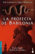 la profecia de babilonia-tim lahaye-greg dinallo-9788427031999 la profecia de babilonia-tim lahaye-greg dinallo-9788427031999