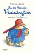 un oso llamado paddington-michael bond-9788427901599 un oso llamado paddington-michael bond-9788427901599