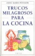 trucos milagrosos para la cocina-anne-marie peysson-9788428211499 trucos milagrosos para la cocina-anne-marie peysson-9788428211499