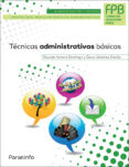 tecnicas administrativas basicas-oscar sanchez estella-ricardo herrero domingo-9788428335799 tecnicas administrativas basicas-oscar sanchez estella-ricardo herrero domingo-9788428335799