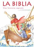 la biblia: una historia sagrada-paloma orozco amoros-9788428534499 la biblia: una historia sagrada-paloma orozco amoros-9788428534499