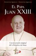 el papa juan xxiii con la version original del discurso a la luna-9788428544399 el papa juan xxiii con la version original del discurso a la luna-9788428544399