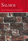 salmos: para rezar desde la vida-jose antonio pagola-9788428815499 salmos: para rezar desde la vida-jose antonio pagola-9788428815499