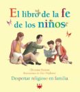 el libro de la fe de los niños-9788428822299 el libro de la fe de los niños-9788428822299