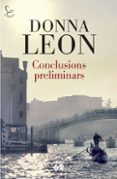 conclusions preliminars-donna leon-9788429767599 conclusions preliminars-donna leon-9788429767599