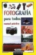 fotografia para todos: manual practico-9788430595099 fotografia para todos: manual practico-9788430595099