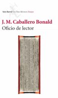 oficio de lector-jose manuel caballero bonald-9788432210099 oficio de lector-jose manuel caballero bonald-9788432210099