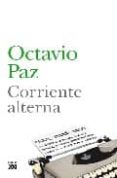 corriente alterna-octavio paz-9788432313899 corriente alterna-octavio paz-9788432313899