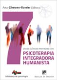 7 casos clínicos tratados con psicoterapia integradora humanista-ana gimeno-bayon cobos-9788433029799 7 casos clínicos tratados con psicoterapia integradora humanista-ana gimeno-bayon cobos-9788433029799