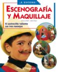escenografia y maquillaje-monica marti garbayo-isabel sanz muelas-9788434223899 escenografia y maquillaje-monica marti garbayo-isabel sanz muelas-9788434223899