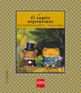 el sapito vegetariano-arcadio lobato-ana maria romero yebra-9788434860599 el sapito vegetariano-arcadio lobato-ana maria romero yebra-9788434860599
