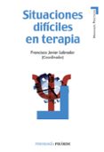 situaciones dificiles en terapia-francisco javier labrador encinas-9788436825299 situaciones dificiles en terapia-francisco javier labrador encinas-9788436825299