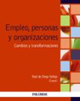 empleo, personas y organizaciones-raul de diego vallejo-9788436834499 empleo, personas y organizaciones-raul de diego vallejo-9788436834499